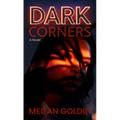 Dark Corners - Library Binding