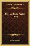 The Rambling Rector (1904) - Paperback