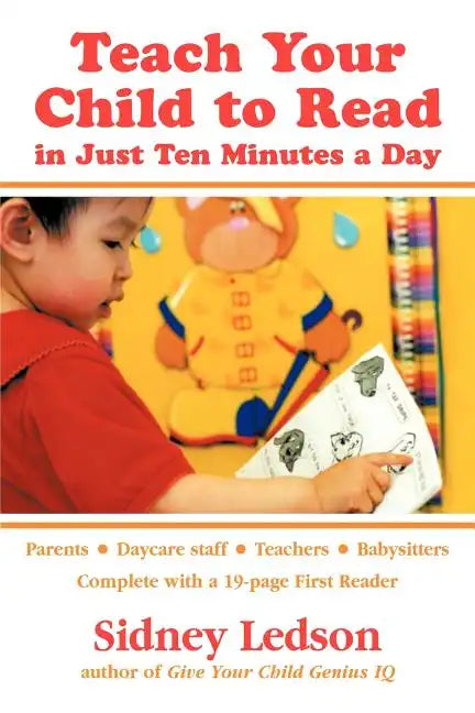 Teach Your Child to Read in Just Ten Minutes a Day - Paperback
