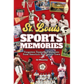 St. Louis Sports Memories - Paperback