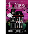 The Ghost Who Sought Redemption - Paperback
