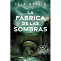 La Fábrica de Las Sombras / The Factory of Shadows - Paperback