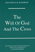The Will of God and the Cross - Paperback