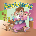 Hooray For Saturday! - Paperback