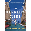 The Kennedy Girl - Hardcover