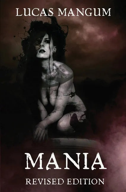 Mania - Revised Edition - Paperback