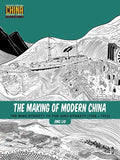 The Making of Modern China: The Ming Dynasty to the Qing Dynasty (1368-1912) - Paperback