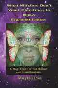What Witches Don't Want Christians to Know - Paperback