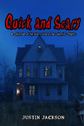 Quick and Scary: a Collection of 48 Short Stories for Sleepless Nights - Paperback