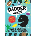 Dadder Jokes: Over 500 MORE Groans and Chuckles: The Mark Gonyea Edition - Paperback