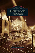 Hollywood, 1940-2008 - Hardcover