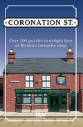 The Official Coronation Street Puzzle Book: Over 200 Puzzles to Delight Fans of Britain's Favourite Soap - Paperback