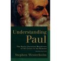 Understanding Paul: The Early Christian Worldview of the Letter to the Romans - Paperback