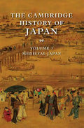 The Cambridge History of Japan, Volume 3: Medieval Japan - Hardcover