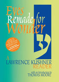 Eyes Remade for Wonder: A Lawrence Kushner Reader - Paperback