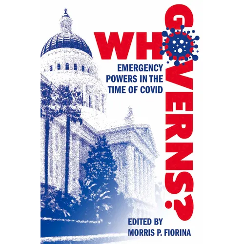 Who Governs?: Emergency Powers in the Time of Covid - Paperback