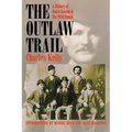 Outlaw Trail: A History of Butch Cassidy and His Wild Bunch - Paperback