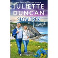 Slow Trek to Triumph: Mature-Age Christian Romance - Paperback