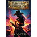 Tales of the Outlaw Mages Volume 2 - Paperback