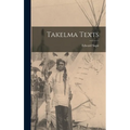 Takelma Texts - Hardcover