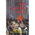 The Anarchic Order: Three Texts by an Early Anarchist - Paperback
