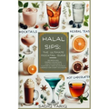 Halal Sips, The Ultimate Mocktail Guide - Paperback