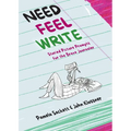 Need Feel Write: Storied Picture Prompts for the Brave Journaler - Paperback