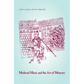 Medieval Music and the Art of Memory - Paperback