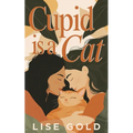 Cupid is a Cat - Paperback