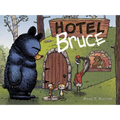 Hotel Bruce-Mother Bruce Series, Book 2 - Hardcover