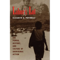 Labor's Lot: The Power, History, and Culture of Aboriginal Action - Paperback
