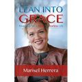 Lean Into Grace - Paperback