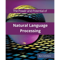 The Power and Potential of Natural Language Processing - Paperback