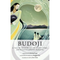 Budoji: A Tale of the Divine City of Ancient Korea with an Overview of Korean Shamanism - Paperback