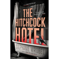 The Hitchcock Hotel - Paperback