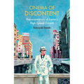Cinema of Discontent: Representations of Japan's High-Speed Growth - Paperback