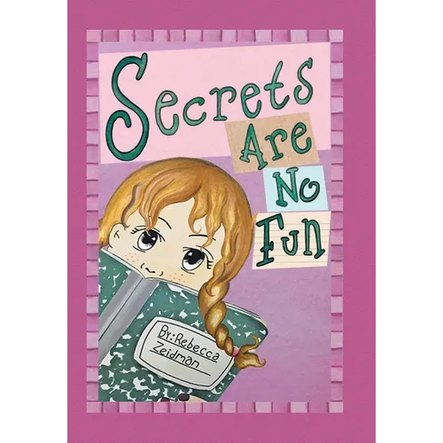 Secrets Are No Fun - Hardcover