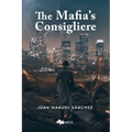 The Mafia's Consigliere - Paperback
