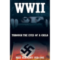 WWII: Through the Eyes of a Child - Paperback