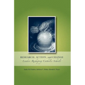 Research, Action, and Change: Leaders Reshaping Catholic Schools - Paperback