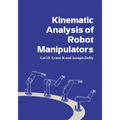 Kinematic Analysis of Robot Manipulators - Paperback
