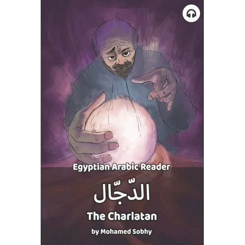 The Charlatan: Egyptian Arabic Reader - Paperback
