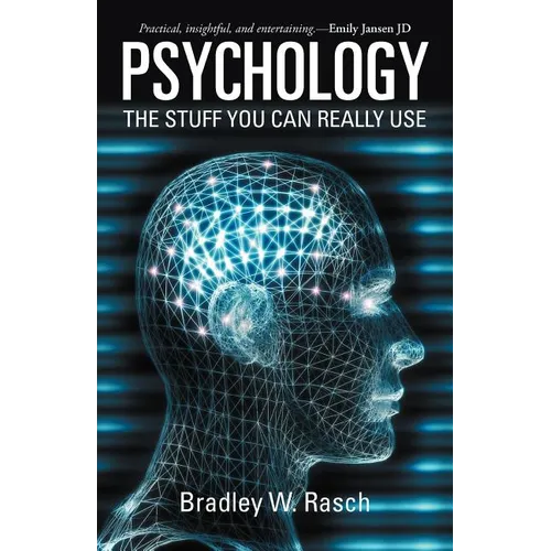 Psychology: The Stuff You Can Really Use - Paperback