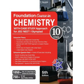 Foundation Course in Chemistry for JEE/ NEET/ Olympiad Class 10 with Case Study Approach - 5th Edition - Paperback