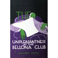 The Unpleasantness at the Bellona Club - Paperback