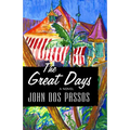 The Great Days - Paperback