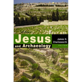 Jesus and Archaeology - Paperback