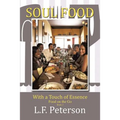 Soul Food with a Touch of Essence: Food on the Go - Paperback