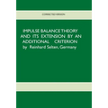 Impulse Balance Theory and its Extension by an Additional Criterion - Paperback
