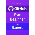 Github: From Beginner to Expert - Paperback